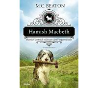 M. C. Beaton Sa Hamish Macbeth lässt sich nicht um den Finger wickel (Paperback)