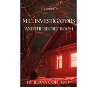 M.C. Investigators: The Secret Room: 1
