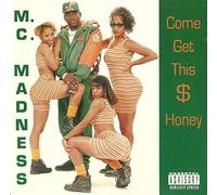 M.C. Madness - incl. Booty Wave