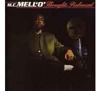 M.C. Mell'o' - Thoughts Released (Revelation 1)
