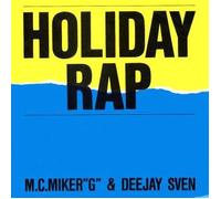 M.C. Miker "G" & Deejay Sven - Holiday Rap [7" Single, DE, Rush 108 437]