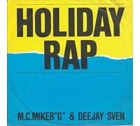 M.C. MIKER G & DEEJAY SVEN - Holiday rap / Whimsical touch / 108 437-100