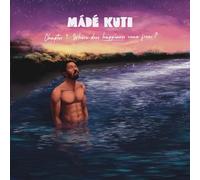 M?d? Kuti - Chapter 1: Where Does Happiness Come From? [VINYL]
