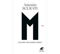 M. Der Sohn des Jahrhunderts: Roman
