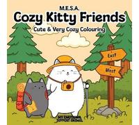 M.E.S.A: Cozy Kitty Friends - Cute & Very Cozy Colouring: 2