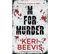 M for Murder: a must-read crime thriller: A Spellbinding Serial Killer Thriller: 1 (Rebecca Angell series)