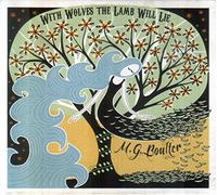 M G Boulter - With Wolves the Lamb will Lie