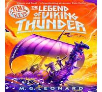 M. G. Leonard The Legend of Viking Thunder Paperback Book M. G. Leonard Multicolor