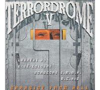 M. Hartmann & T.B. Bse Dj Team Laurent Ho Synthetic Anarchist Noize Creator - TERR0RDR0ME V