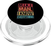 M.I.K.E MAN, I KNOW EVERYTHING Funny Acronym Joke PopSockets PopGrip for MagSafe