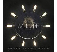 M.I.N.E. – Unexpected Truth Within – CD – Digipak (2018)