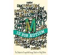 M is for Autism