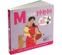 M is for MAMA (and also Merlot): A Modern Moms ABCs (Board Book)