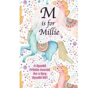 M is for Millie: A Special Private Journal for a Very Special Girl