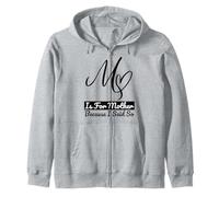M Is For Mother Because I Said So Fun Mother Ma Mother's Day Zip Hoodie
