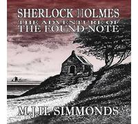 M J H Simmonds Sherlock Holmes & The Adventure of The Found Note Paperback Book M J H Simmonds Multicolor