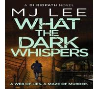 M J Lee What the Dark Whispers Paperback Book M J Lee Multicolor
