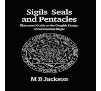 M Jackson Sigils, Seals & Pentacles Paperback Book M Jackson Multicolor