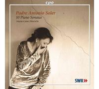 M-L. Hinrichs - SOLER, A.: Keyboard Sonatas Nos. 17, 19, 20, 71, 72, 73, 77, 87, 115 and 118
