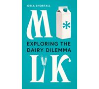M*lk : Exploring the Dairy Dilemma