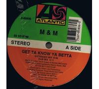M&M - Get Ta Know Ya Betta [VINYL]