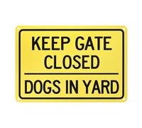 M METERXITY 1-Pack Keep Gate Closed Dogs in Yard Sign, 10" x 7" Rust Free Waterproof Signs Fade Resistant Aluminum Reflective Sign for Indoor/Outdoor/Home/Office [Black on Yellow]