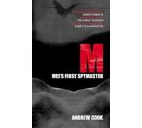 M: MI5's First Spymaster