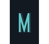 M: Monogram Initial Letter Personalized Black Blank Page Notebook. The Perfect Tool and Gift for Travellers, Artists, School and College Students who love to Doodle, Write, Journal, Sketch, and Draw