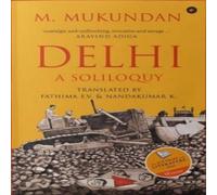 M. Mukundan Delhi: A Soliloquy Paperback Book M. Mukundan Multicolor