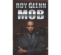 M.O.B.: 2 (The Mike Black Saga)
