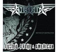 M.O.D - Busted, Broke And American