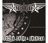 Method Of Destructio - Busted Broke American - New Vinyl Record - 23 - Z4z