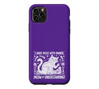 M.O.U. - Meow of Understanding - political parody Case for iPhone 11 Pro Max