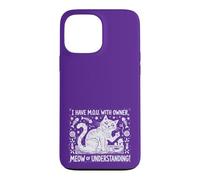 M.O.U. - Meow of Understanding - political parody Case for iPhone 13 Pro Max
