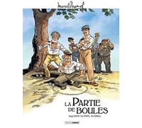 M. Pagnol en BD : La partie de boules - histoire complète