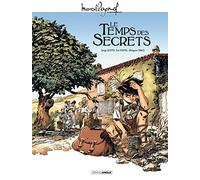 M. Pagnol en BD : Le temps des secrets - histoire complète