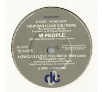 M People - HOW CAN I LOVE YOU MORE 7 INCH (7" VINYL 45) UK DECONSTRUCTION 1991