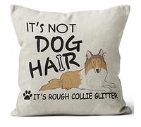 M-Qizi Decorative Rough Collie Pillow Cover - 18" X 18" Dog Pillow, Rough Collie Gifts, Dog Pillows, Farmhouse Home Decor, It's Not Dog Hair It's Rough Collie Glitter