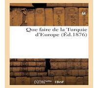 M Que faire de la Turquie d'Europe Paperback Book M Multicolor