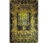 M.R. James Ghost Stories