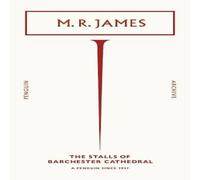 M. R. James Stalls of Barchester Cathedral Paperback Book M. R. James Multicolor