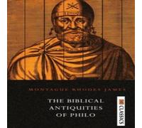 M.R. James The Biblical Antiquities of Philo Paperback Book M.R. James Multicolor