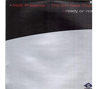 M & S Pres.The Girl Next Door / Ready Or Not