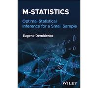 M-statistics: Optimal Statistical Inference for a Small Sample