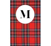 M: Stylish Letter "M" Initial Monogram Notebook Personalized Name Lined Journal / Diary with Red Royal Stewart Classic Tartan Plaid Print Cover Design ... Gift for Women, Men, Teens, Girls, Boys