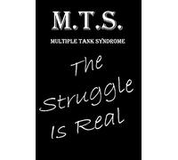 M.T.S Multiple Tank Syndrome The Struggle Is Real: Funny Tropical Fish Hobbyist Notebook