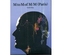 M to M of M/M (Paris) Vol. 1