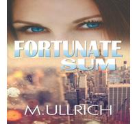M. Ullrich Fortunate Sum Paperback Book M. Ullrich Multicolor
