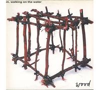 M Walking on the Water - Wood (1992) [VINYL]