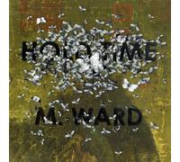 M. Ward - Hold Time